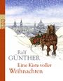 Ralf Günther: Eine Kiste voller Weihnachten, Buch