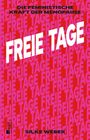 Silke Weber: Freie Tage, Buch