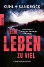 "Kuhl + Sandrock. Ein Leben zu viel. Juha und Lux vom LKA Hamburg ermitteln. Kriminalroman." Düsterer Himmel, einsame Straße.