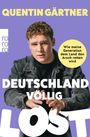 Quentin Gärtner: Deutschland völlig lost, Buch