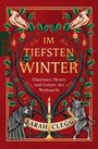 „IM TIEFSTEN WINTER. Dämonen, Hexen und Geister der Weihnacht. Sarah Clegg.“ Zwei Totenköpfe, Zweige, Kerze.