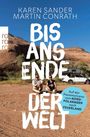 Karen Sander: Bis ans Ende der Welt, Buch