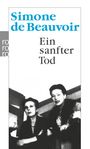 Simone de Beauvoir: Ein sanfter Tod, Buch