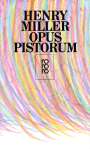 Henry Miller: Opus Pistorum, Buch