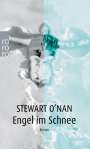 Stewart O¿Nan: Engel im Schnee, Buch