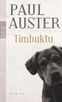 Paul Auster: Timbuktu, Buch
