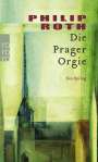 Philip Roth: Die Prager Orgie, Buch