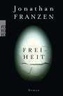 Jonathan Franzen: Freiheit, Buch