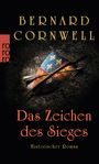 Bernard Cornwell: Das Zeichen des Sieges, Buch