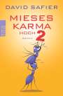 David Safier: Mieses Karma hoch 2, Buch