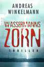 Andreas Winkelmann: Wassermanns Zorn, Buch