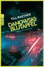 Till Raether: Danowski: Blutapfel, Buch