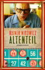 Rainer Nikowitz: Altenteil, Buch