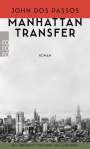 John Dos Passos: Manhattan Transfer, Buch