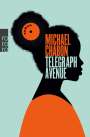 Michael Chabon: Telegraph Avenue, Buch
