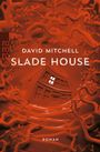 David Mitchell: Slade House, Buch