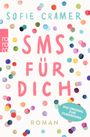 Sofie Cramer: SMS für dich, Buch