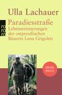 Ulla Lachauer: Paradiesstraße. Großdruck, Buch