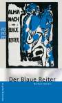 Norbert Göttler: Der Blaue Reiter, Buch