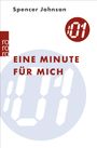 Spencer Johnson: Eine Minute für mich, Buch