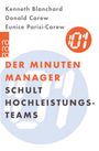 Kenneth Blanchard: Der Minuten Manager schult Hochleistungs-Teams, Buch
