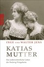 Inge Jens: Katias Mutter, Buch