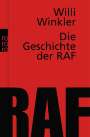 Willi Winkler: Die Geschichte der RAF, Buch