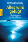 Bernard Jakoby: Alles wird gefügt, Buch