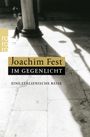 Joachim Fest: Im Gegenlicht, Buch