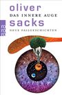 Oliver Sacks: Das innere Auge, Buch