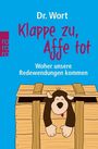 Wort: Klappe zu, Affe tot, Buch
