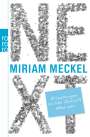 Miriam Meckel: Next, Buch