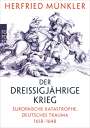 Herfried Münkler: Der Dreißigjährige Krieg, Buch
