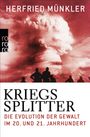 Herfried Münkler: Kriegssplitter, Buch