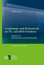 Walter Jost: Vergütungs- und Kostenrecht im FG- und BFH-Verfahren, Buch