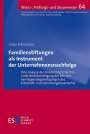 Anna Schumann: Familienstiftungen als Instrument der Unternehmensnachfolge, Buch