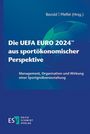 : Die UEFA EURO 2024(TM) aus sportökonomischer Perspektive, Buch