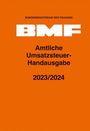 : Amtliche Umsatzsteuer-Handausgabe 2023/2024, Buch