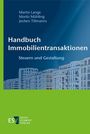 Martin Lange: Handbuch Immobilientransaktionen, Buch
