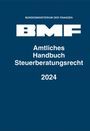 : Amtliches Handbuch Steuerberatungsrecht 2025, Buch