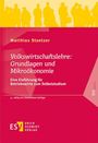 Matthias Stoetzer: Volkswirtschaftslehre: Grundlagen und Mikroökonomie, Buch