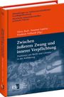 : Zwischen äußerem Zwang und innerer Verpflichtung, Buch