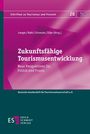 : Zukunftsfähige Tourismusentwicklung, Buch