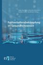 : Fehlverhaltensbekämpfung im Gesundheitswesen, Buch