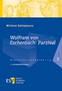 Michael Dallapiazza: Wolfram von Eschenbach: Parzival, Buch