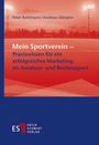 Titel: "Mein Sportverein – Praxiswissen für ein erfolgreiches Marketing im Amateur- und Breitensport". Autoren: Peter Rohlmann, Andreas Ullmann. Oben: Fußballplatz bei Abendlicht. Unten: Logo des Erich Schmidt Verlags.