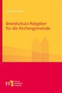 "Brandschutz-Ratgeber für die Kirchengemeinde" und "Sylwester Kabat" in roter Schrift auf gelbem Hintergrund. Unteres Logo.