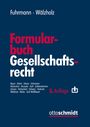 : Formularbuch Gesellschaftsrecht, Buch