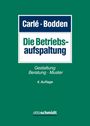Guido Bodden: Die Betriebsaufspaltung, Buch