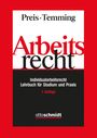 Ulrich Preis: Arbeitsrecht - Individualarbeitsrecht, Buch